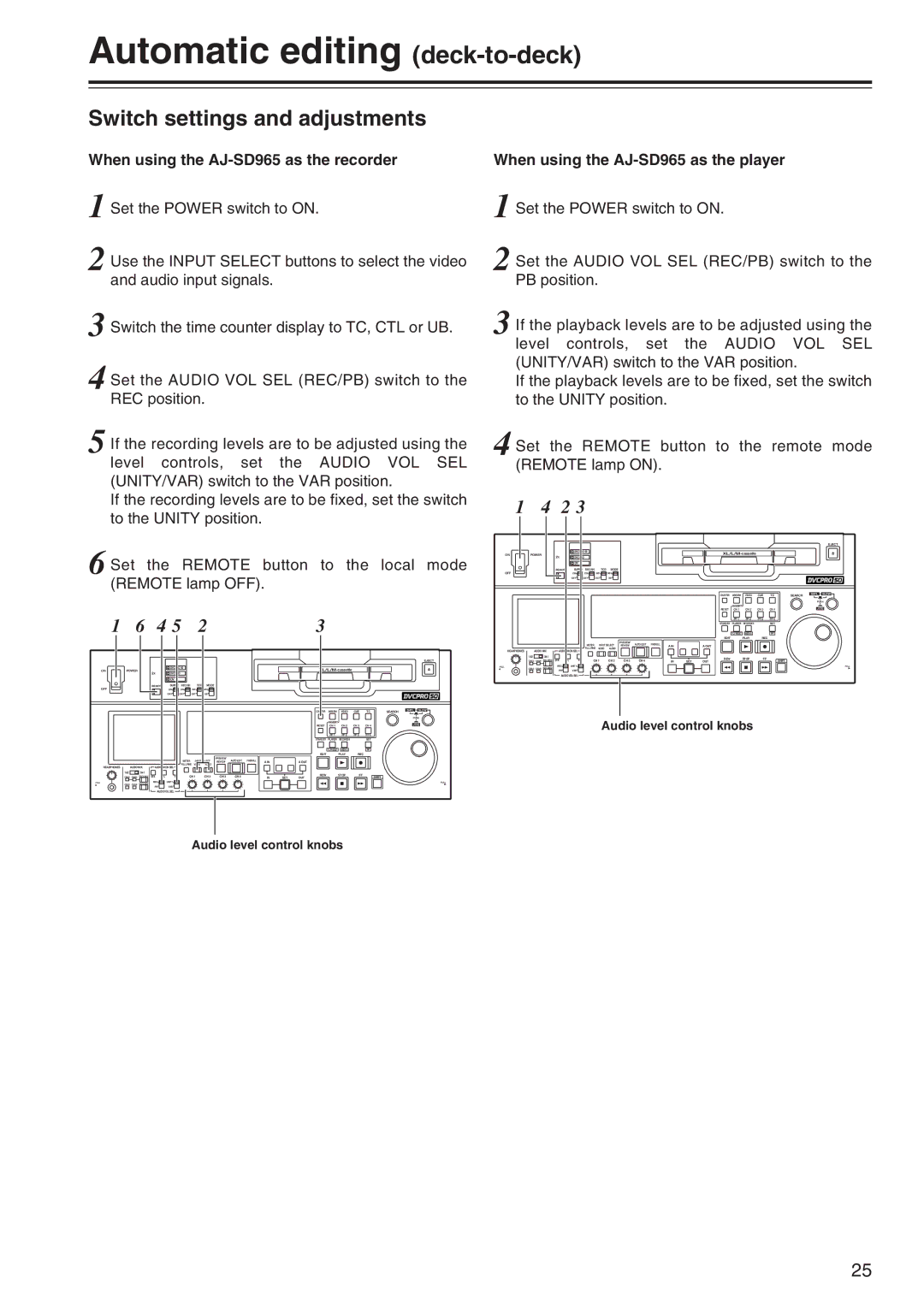 Panasonic manual Automatic editing deck-to-deck, Switch settings and adjustments, When using the AJ-SD965 as the player 