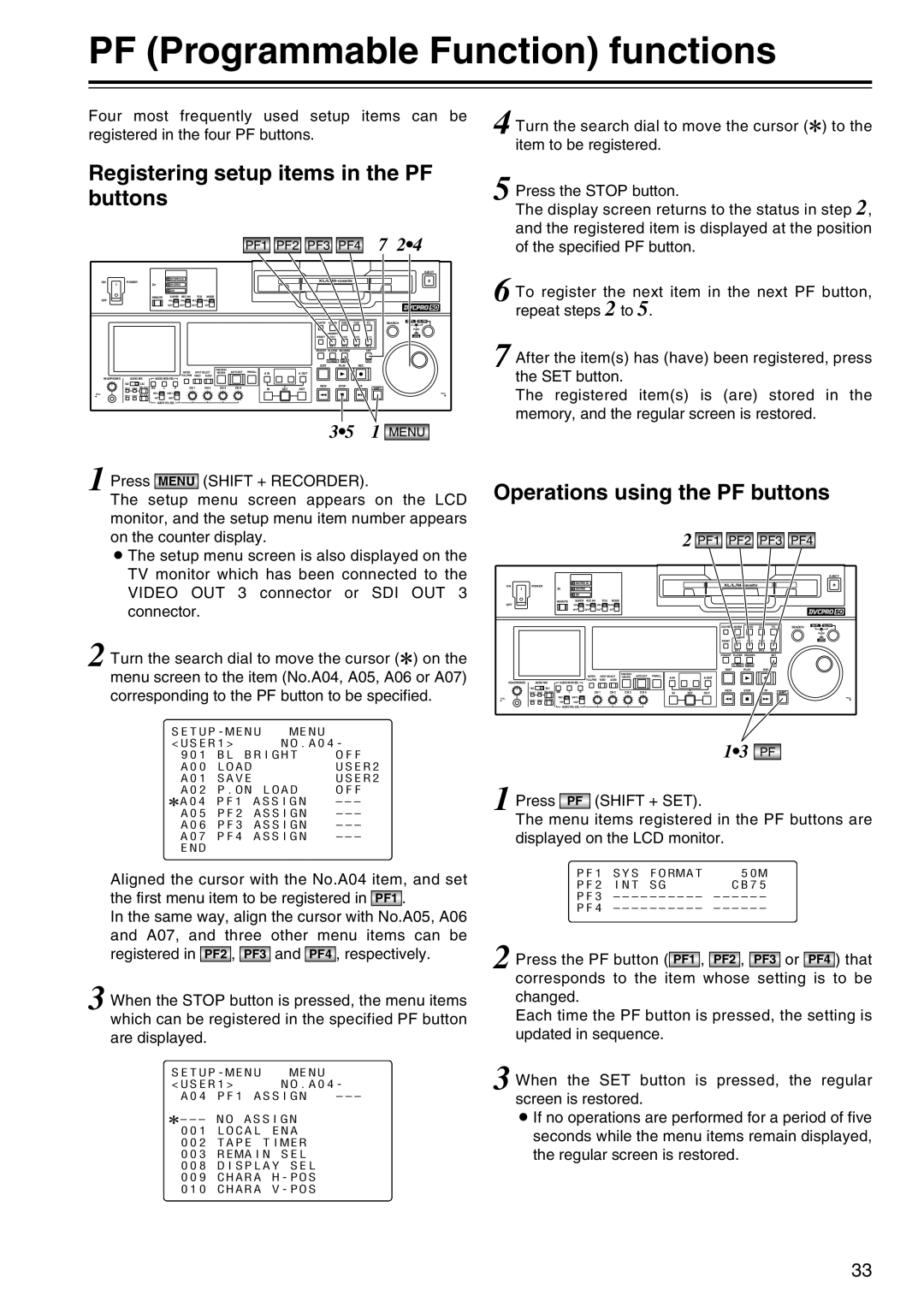 Panasonic AJ-SD965 manual PF Programmable Function functions, Registering setup items in the PF buttons 