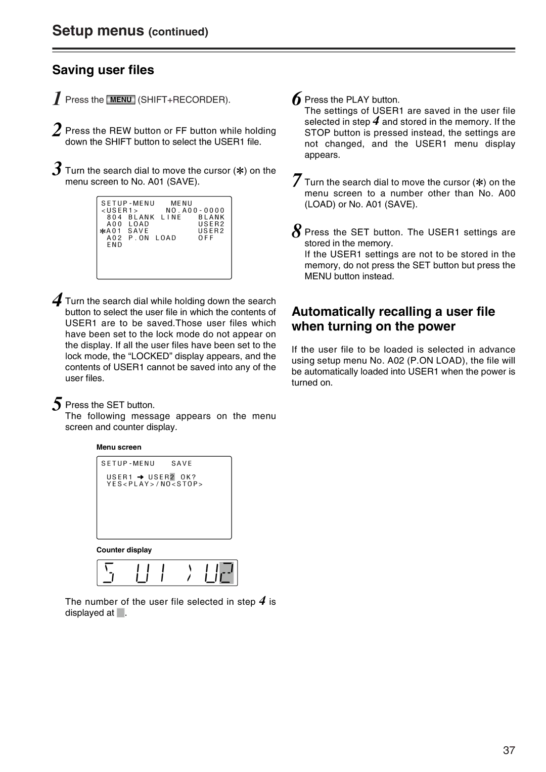 Panasonic AJ-SD965 manual Saving user files, Menu screen 