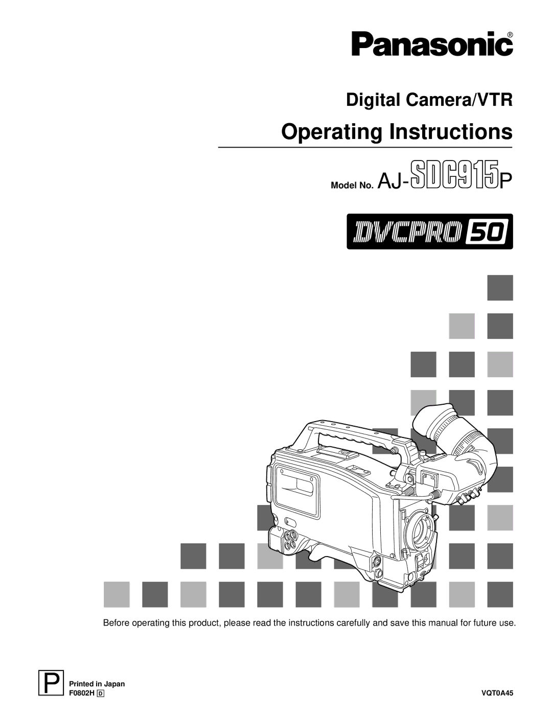 Panasonic AJ-SDC915 operating instructions Operating Instructions 