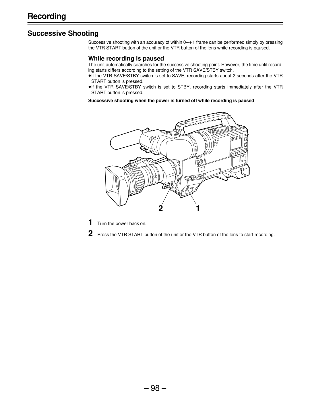 Panasonic AJ-SDC915 operating instructions Successive Shooting, While recording is paused 