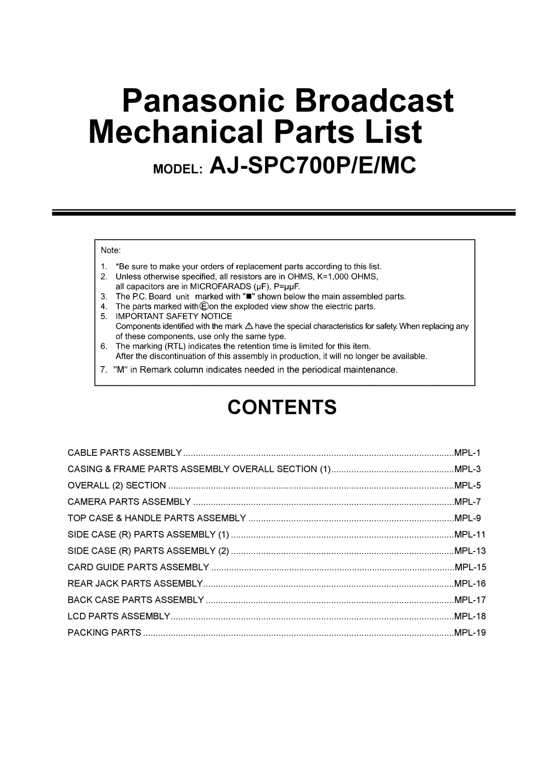 Panasonic AJ-SPC700E, AJ-SPC700MC manual Panasonic Broadcast Mechanical Parts List 