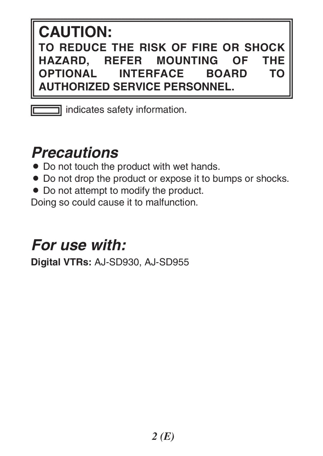 Panasonic AJ-YA932, AJ-YA931 operating instructions Precautions, For use with 