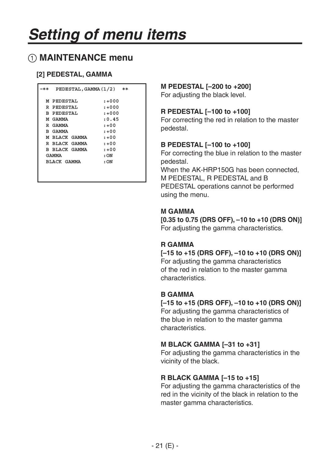 Panasonic AK-HC1500G operating instructions PEDESTAL, Gamma 