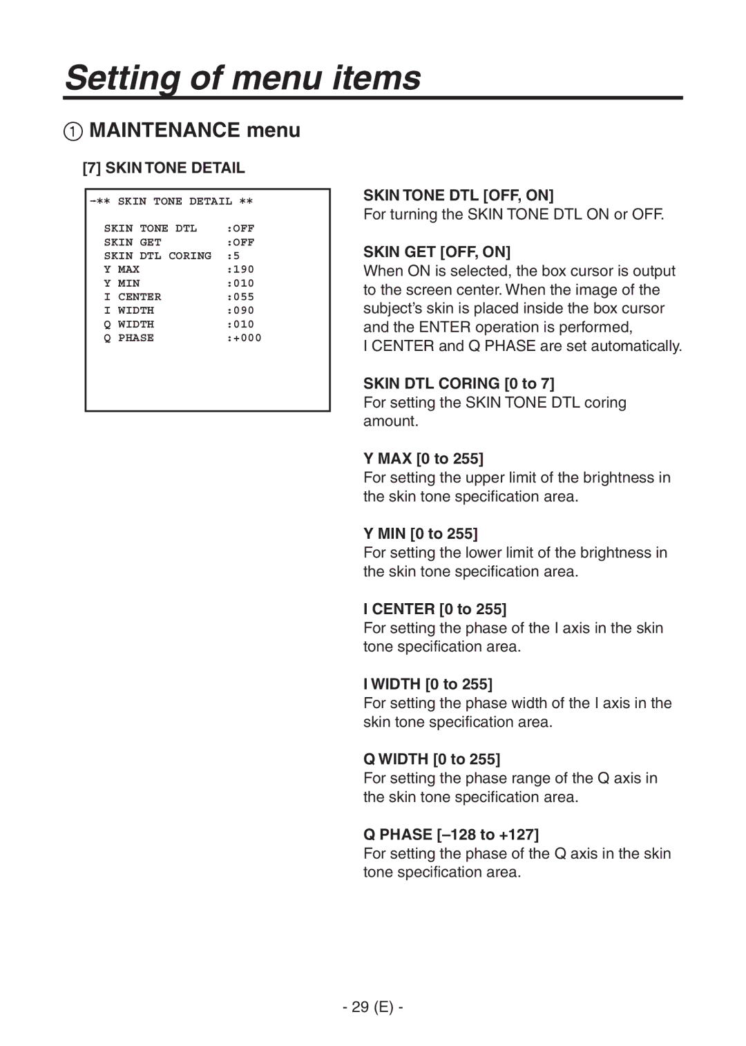 Panasonic AK-HC1500G operating instructions Skin Tone Detail, Skin Tone DTL OFF, on, Skin GET OFF, on 