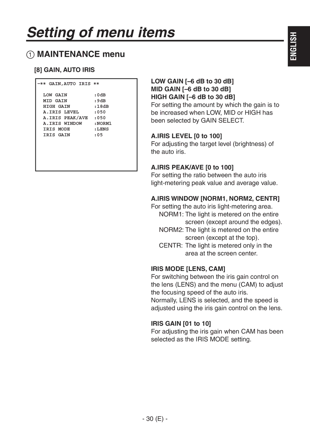 Panasonic AK-HC1500G GAIN, Auto Iris, Iris Level 0 to, Iris PEAK/AVE 0 to, Iris Mode LENS, CAM, Iris Gain 01 to 