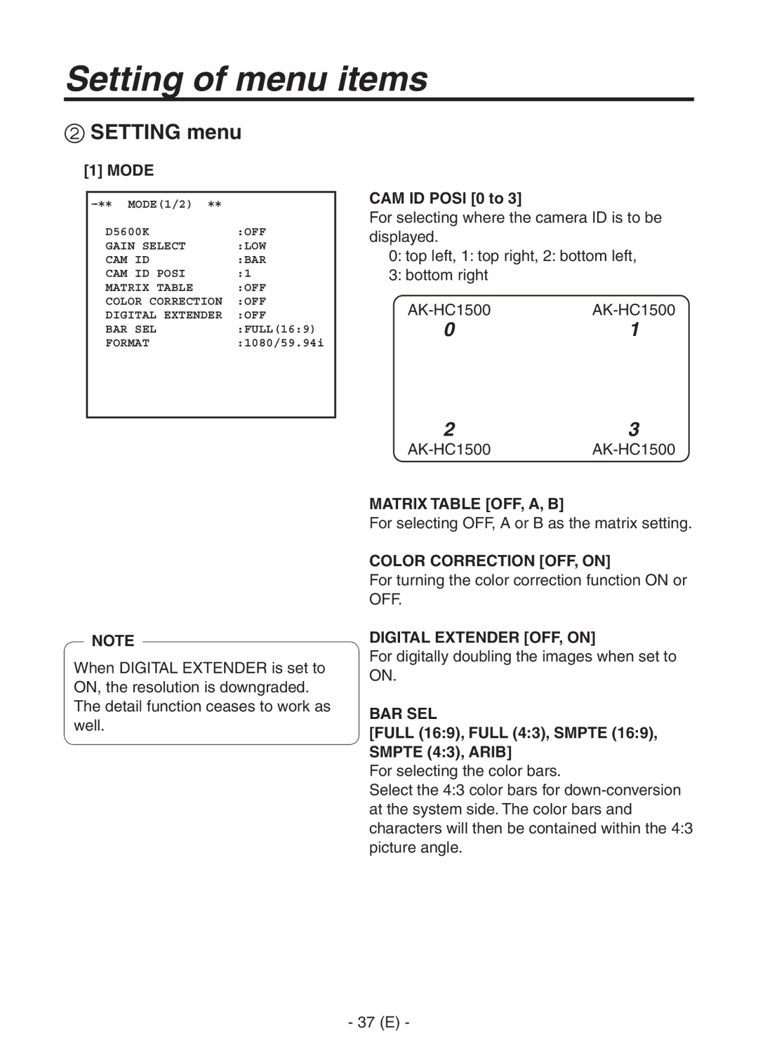 Panasonic AK-HC1500G Matrix Table OFF, A, B, Color Correction OFF, on, Digital Extender OFF, on, Bar Sel 