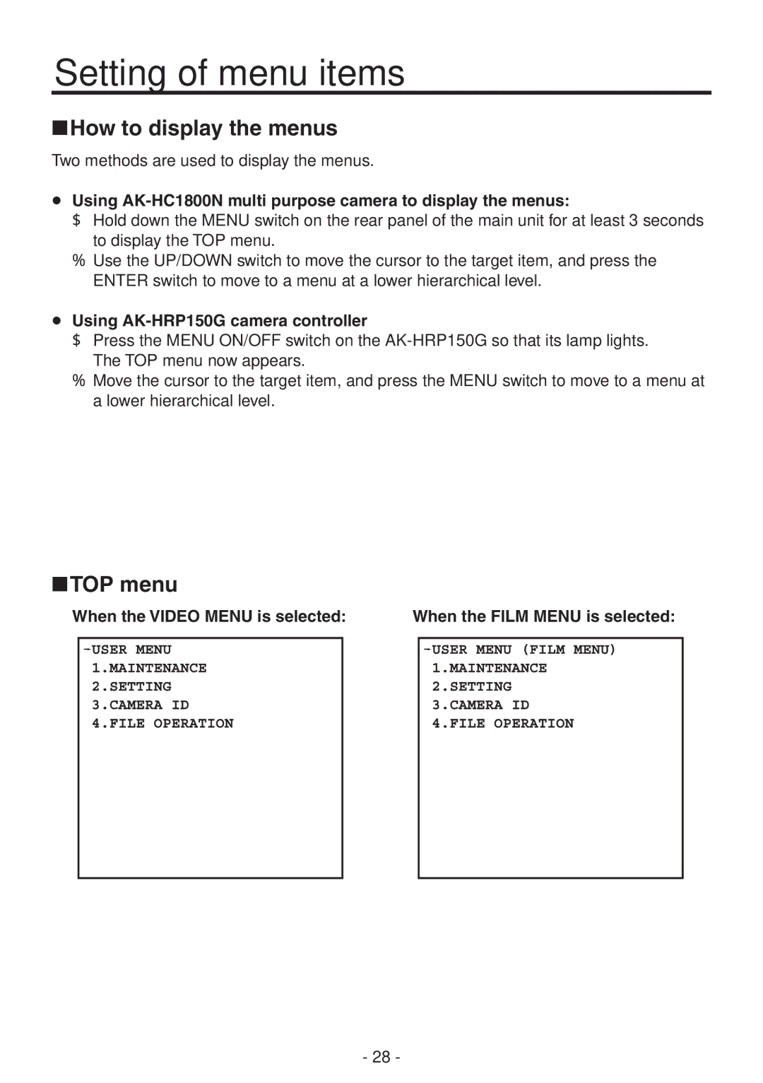 Panasonic AK-HC1800N Setting of menu items, How to display the menus, TOP menu,  Using AK-HRP150G camera controller 