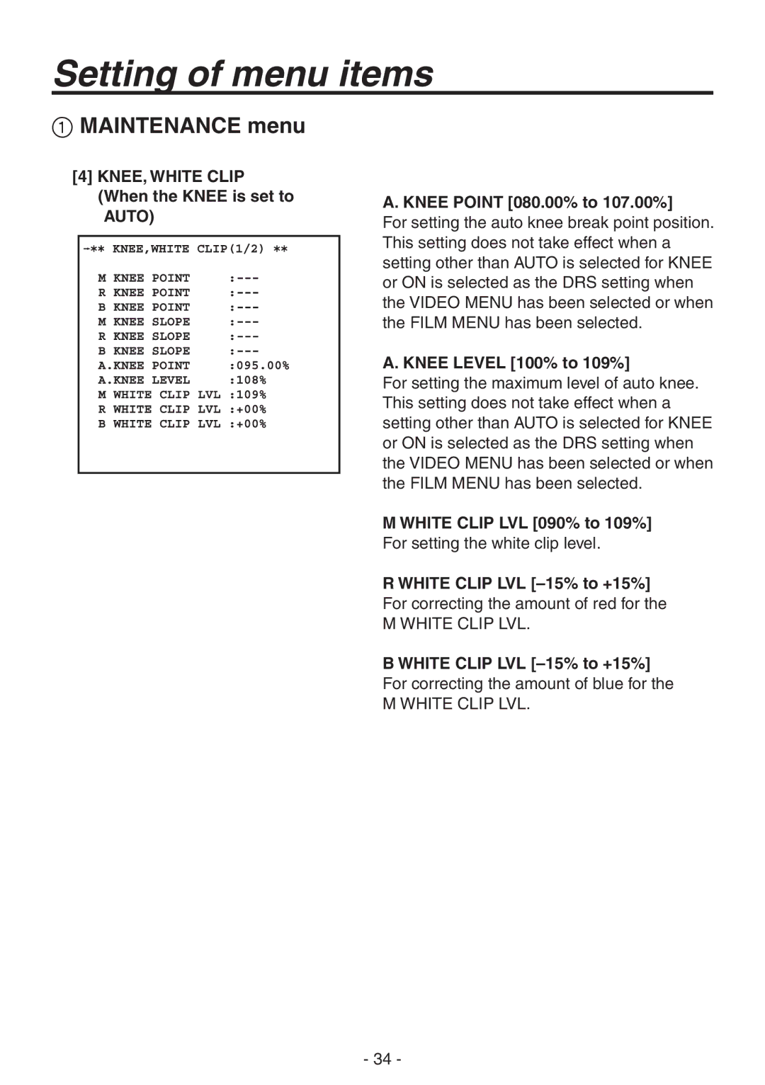 Panasonic AK-HC1800N operating instructions Knee Level 100% to 109% 