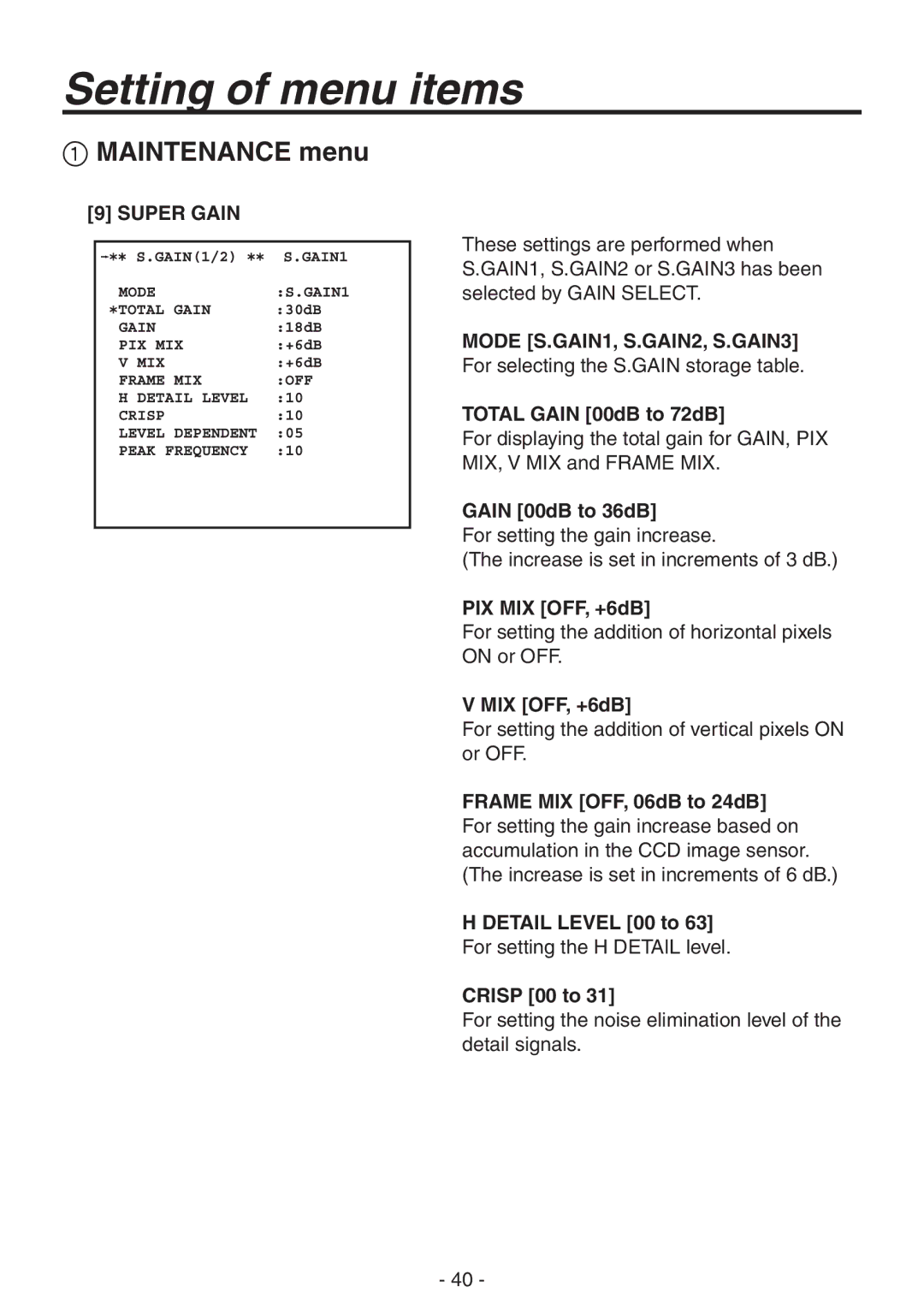 Panasonic AK-HC1800N operating instructions Super Gain, Mode S.GAIN1, S.GAIN2, S.GAIN3 