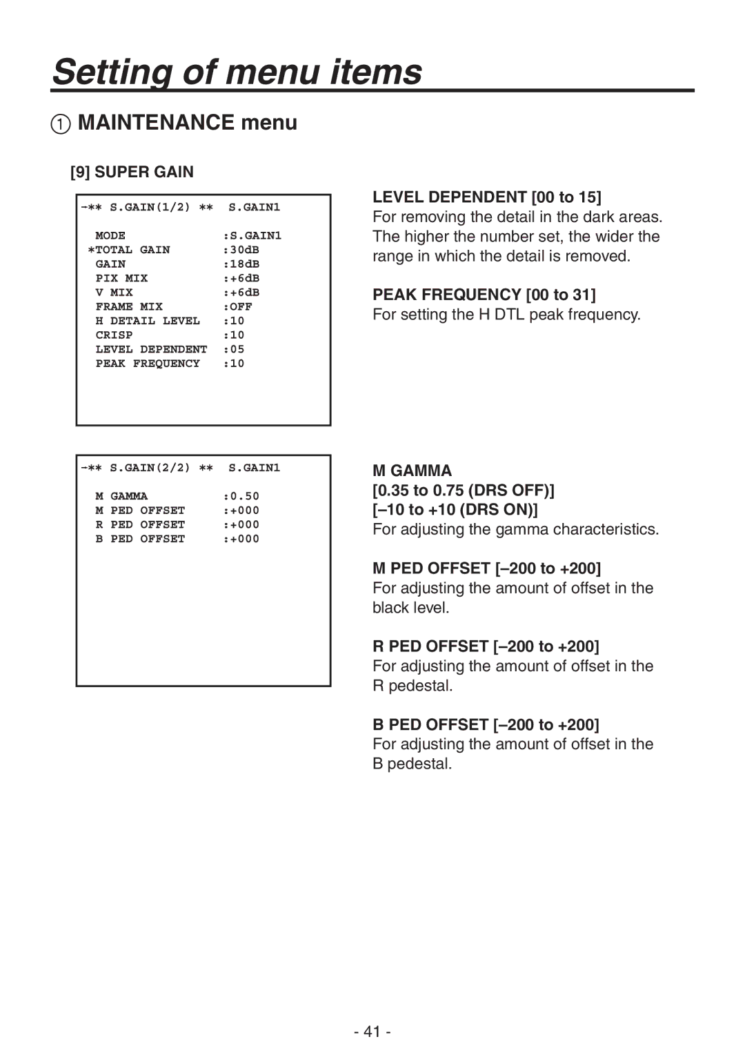 Panasonic AK-HC1800N operating instructions 35 to 0.75 DRS OFF -10 to +10 DRS on, PED Offset -200 to +200 