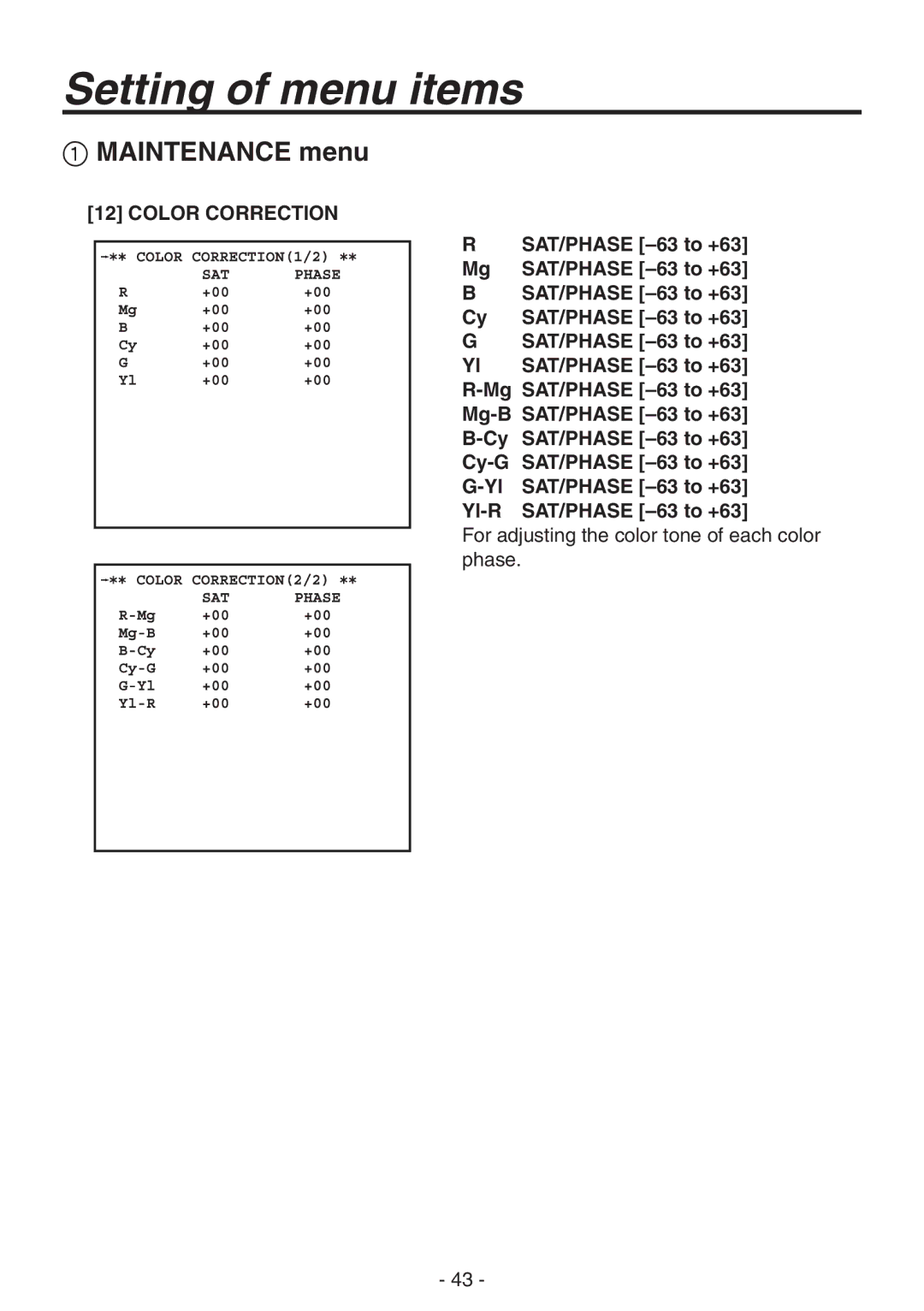 Panasonic AK-HC1800N operating instructions Color Correction, SAT/PHASE -63 to +63 