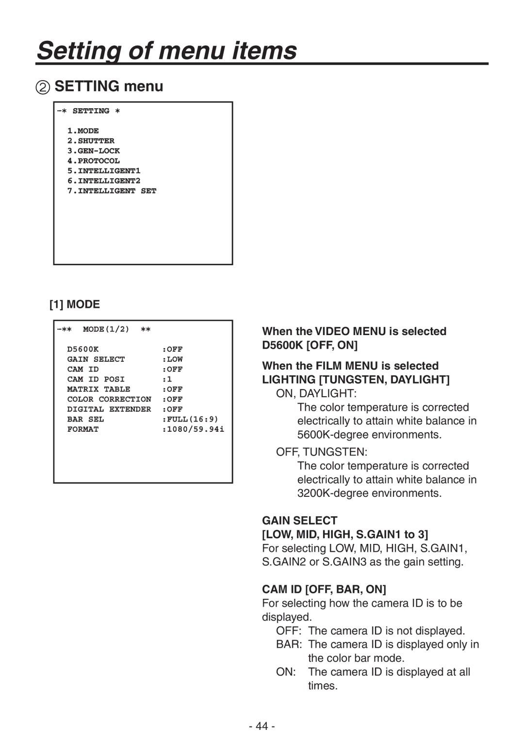 Panasonic AK-HC1800N Setting menu, Lighting TUNGSTEN, Daylight, Gain Select, LOW, MID, HIGH, S.GAIN1 to 