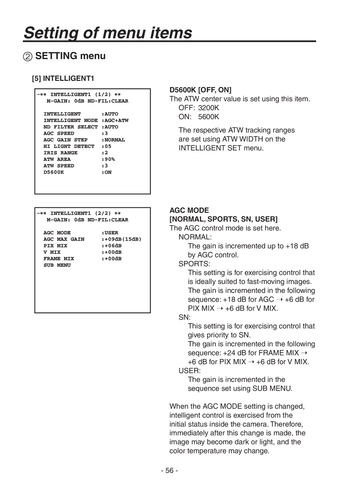 Panasonic AK-HC1800N operating instructions AGC Mode, NORMAL, SPORTS, SN, User The AGC control mode is set here 