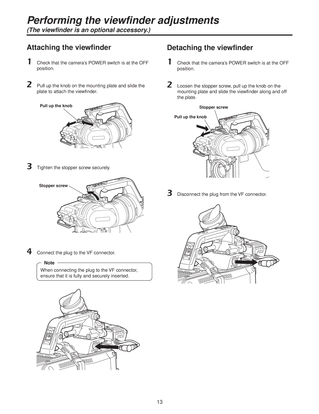 Panasonic AK-HC3500P Performing the viewfinder adjustments, Attaching the viewfinder, Detaching the viewfinder 