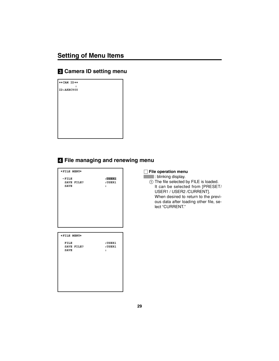 Panasonic AK-HC900 manual # Camera ID setting menu, $ File managing and renewing menu, File operation menu blinking display 