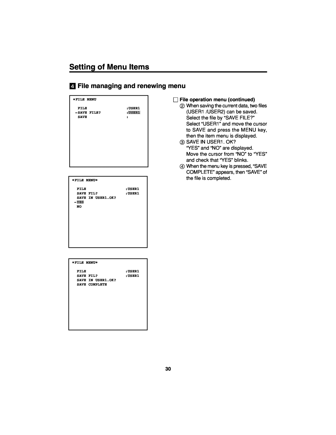 Panasonic AK-HC900 manual File operation menu continued, Setting of Menu Items, $ File managing and renewing menu 