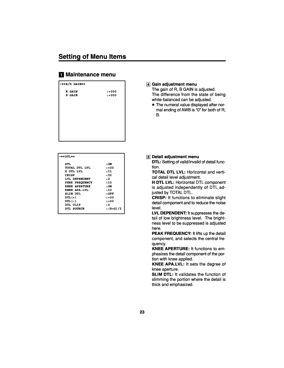 Panasonic AK-HC900 manual Gain adjustment menu, Detail adjustment menu, Setting of Menu Items, Maintenance menu 