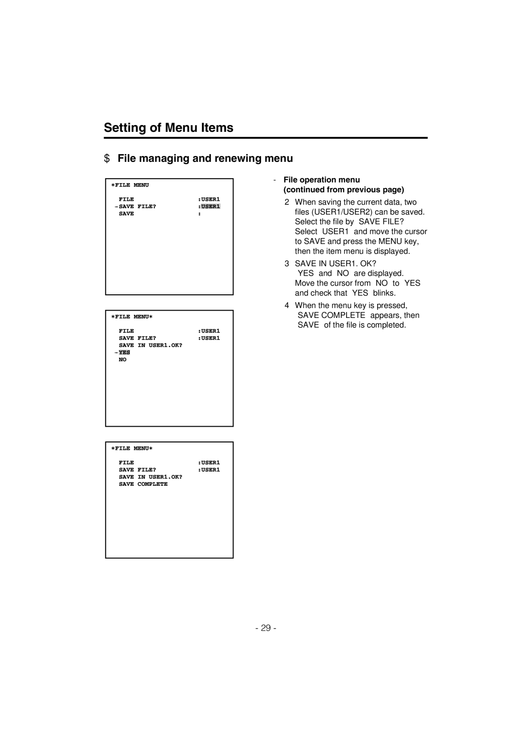 Panasonic AK-HC910L manual File operation menu from previous, Save in USER1. OK? 