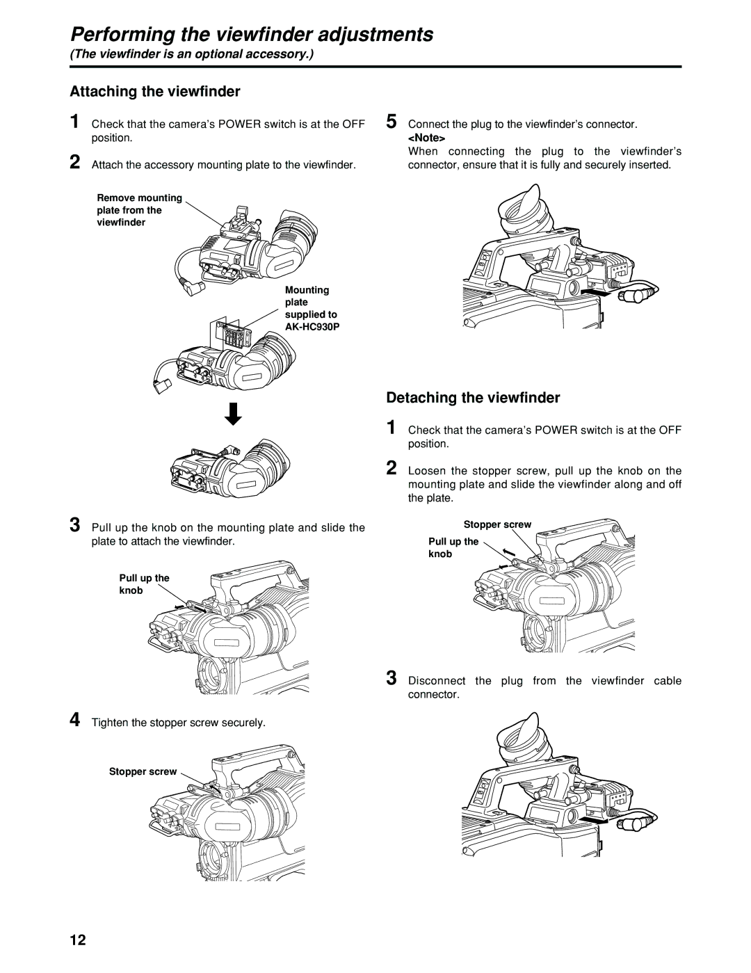 Panasonic AK-HC930P manual Attaching the viewfinder, Detaching the viewfinder 