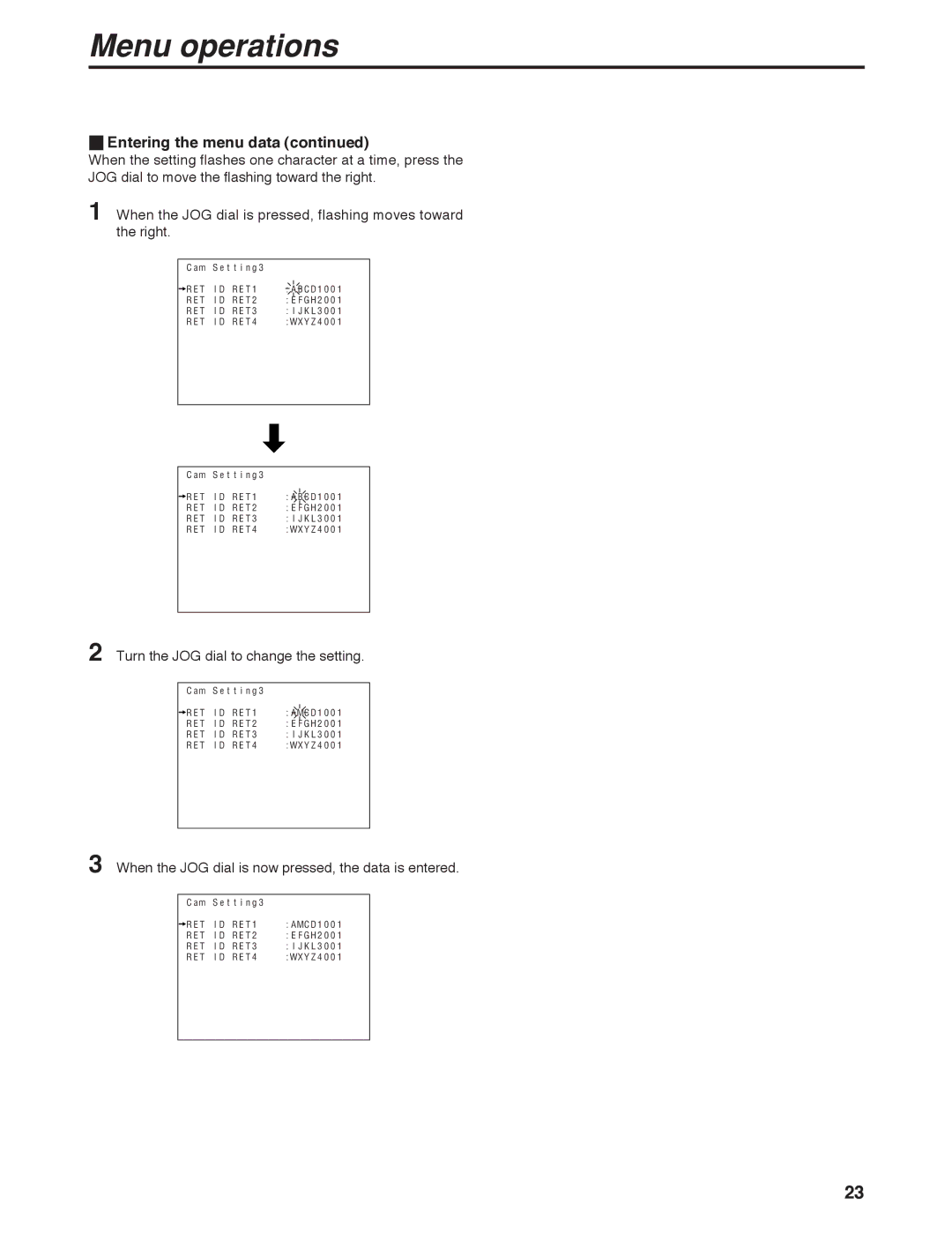 Panasonic AK-HC931B manual When the JOG dial is now pressed, the data is entered 