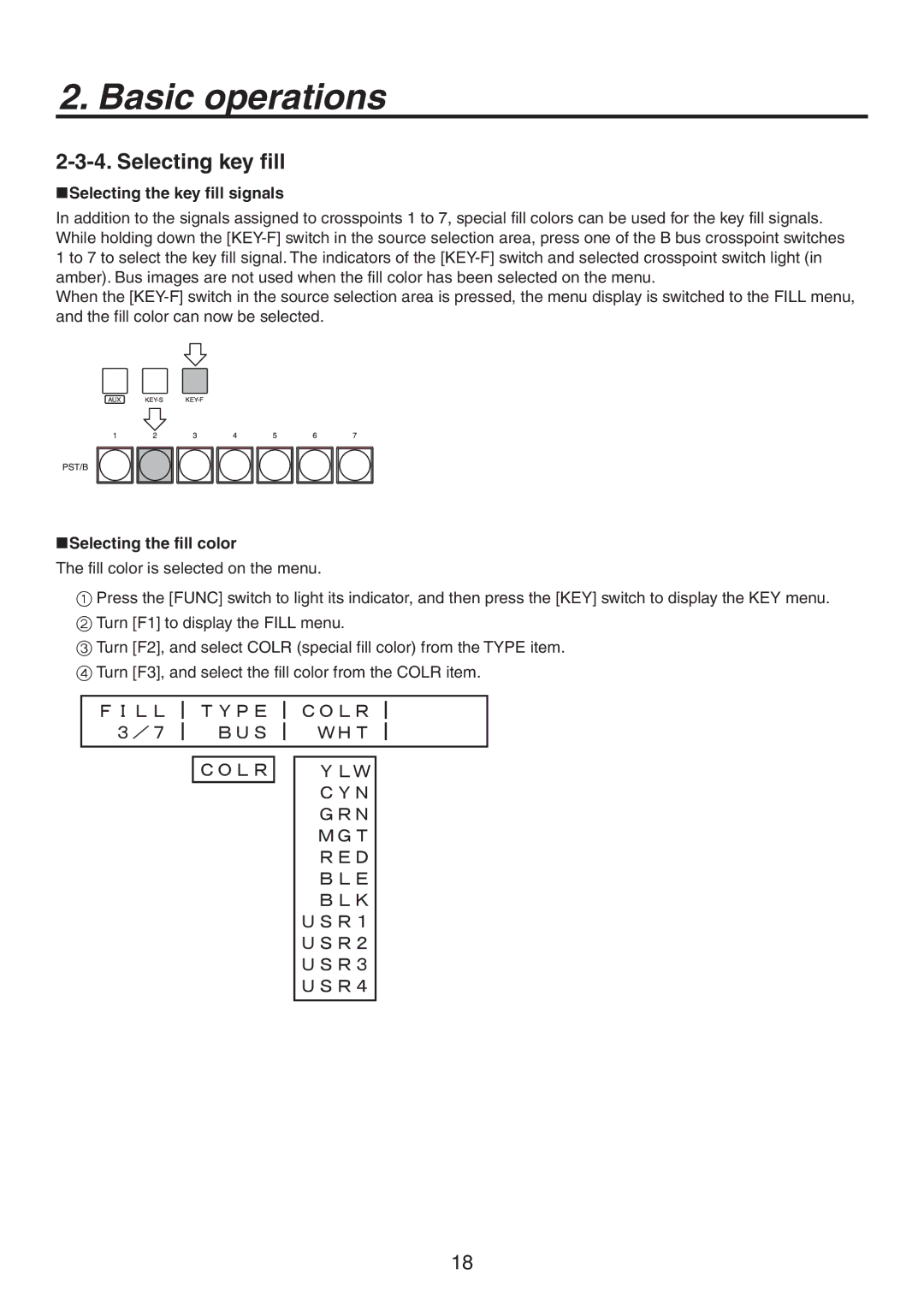 Panasonic AV-HS300 manual Selecting key fill, Selecting the key fill signals, Selecting the fill color 