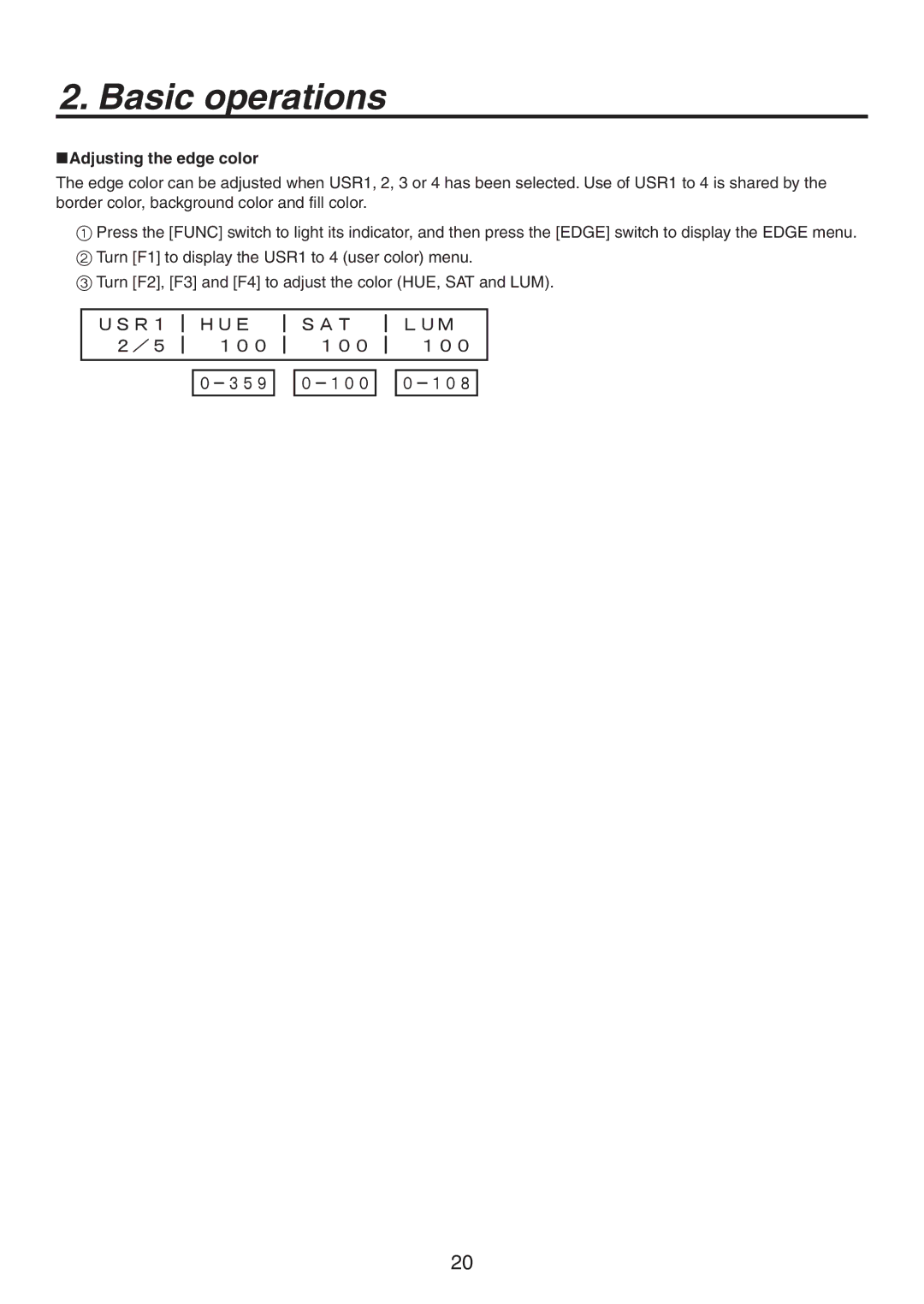 Panasonic AV-HS300 manual Adjusting the edge color 