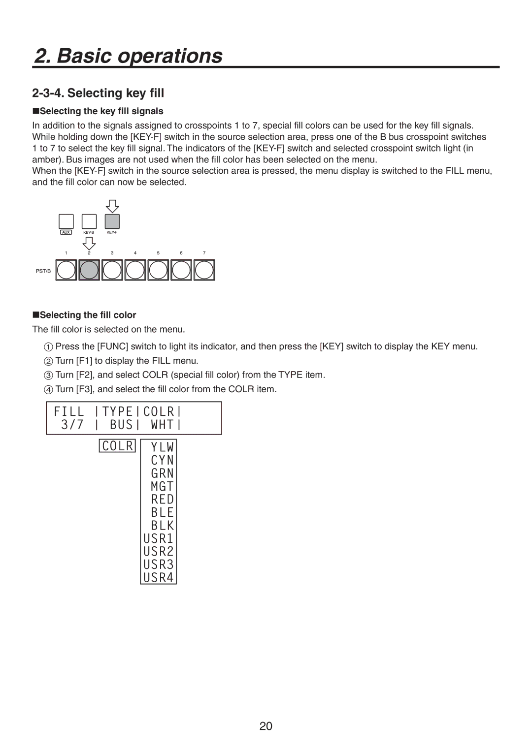 Panasonic AV-HS300G 51& $0-3  #64 85, Selecting key fill, Selecting the key fill signals, Selecting the fill color 