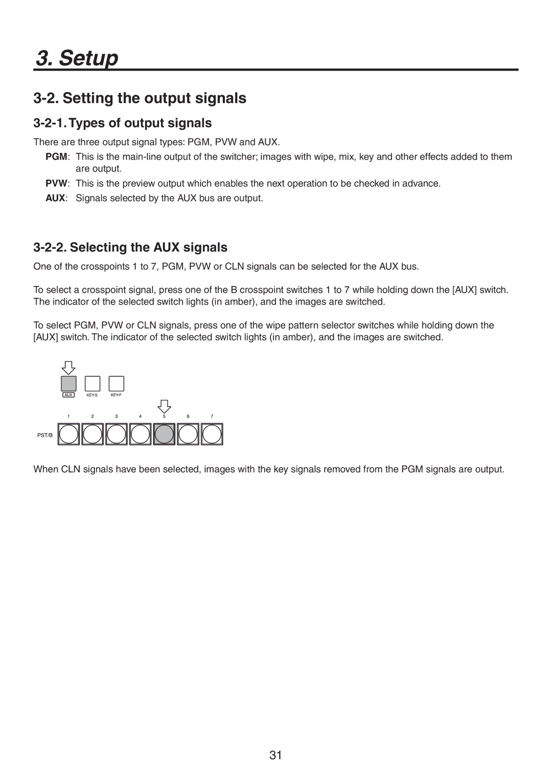 Panasonic AV-HS300G manual Setting the output signals, Types of output signals, Selecting the AUX signals 