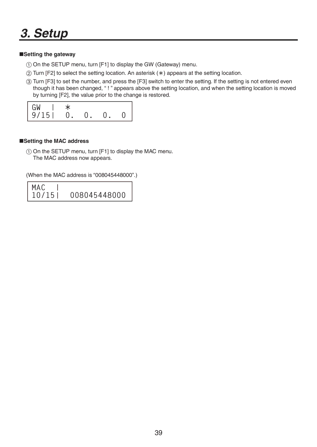 Panasonic AV-HS300G manual  ,  , Setting the gateway, Setting the MAC address 