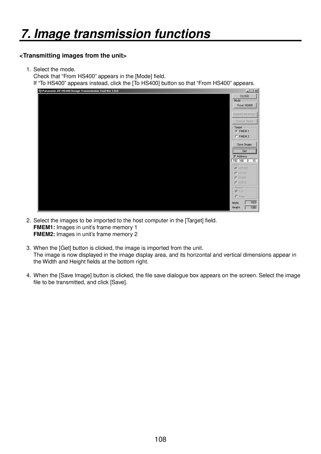 Panasonic AV-HS400AE manual Transmitting images from the unit 