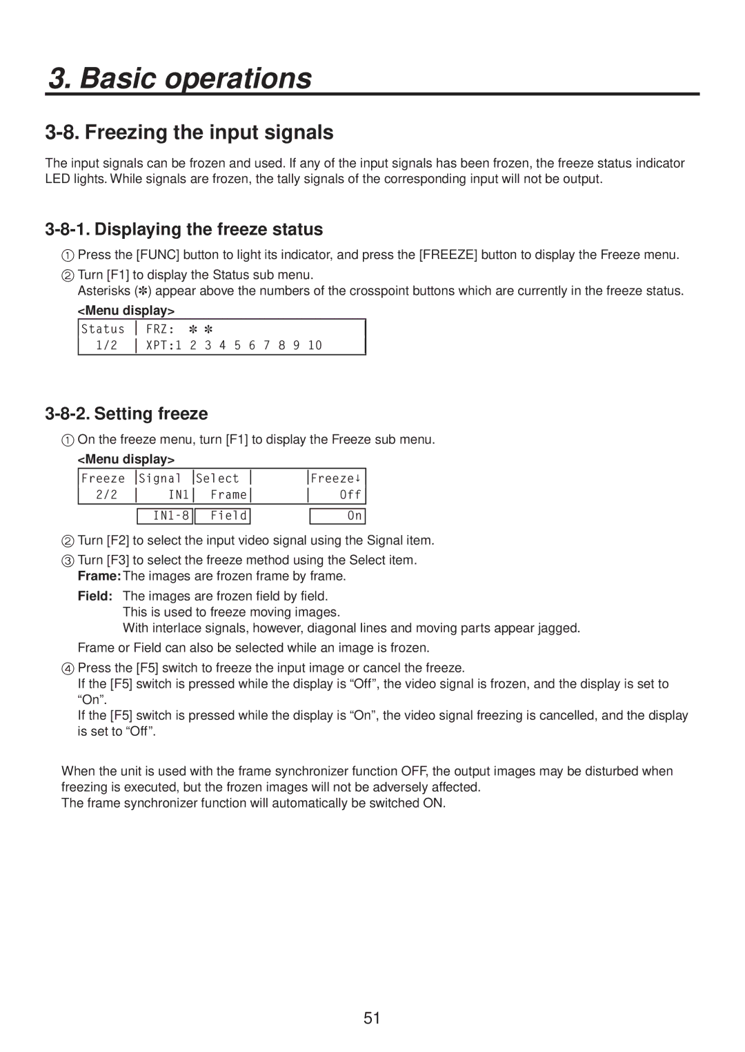 Panasonic AV-HS400AE manual Freezing the input signals, Displaying the freeze status, Setting freeze 