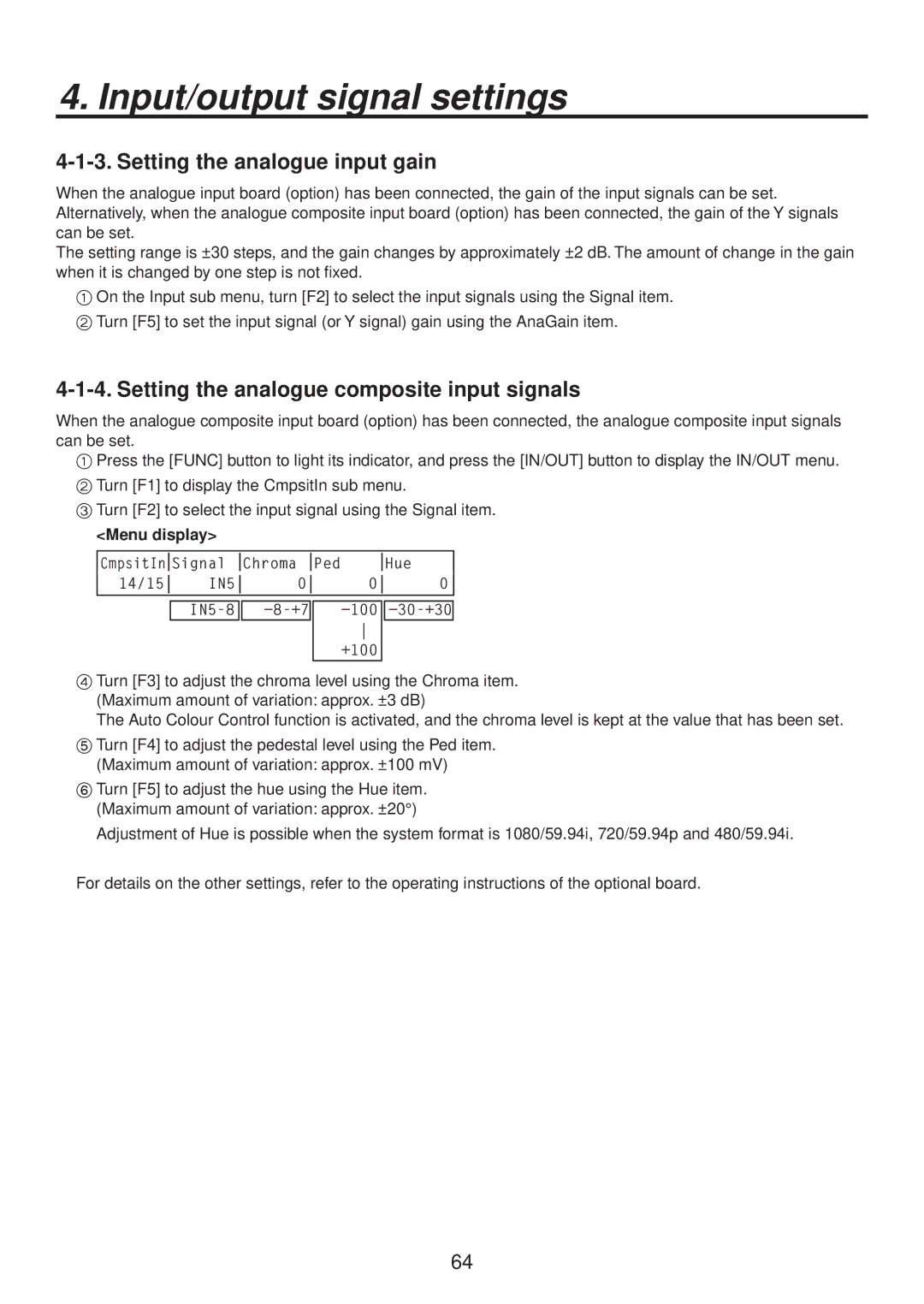 Panasonic AV-HS400AE manual Setting the analogue input gain, Setting the analogue composite input signals 