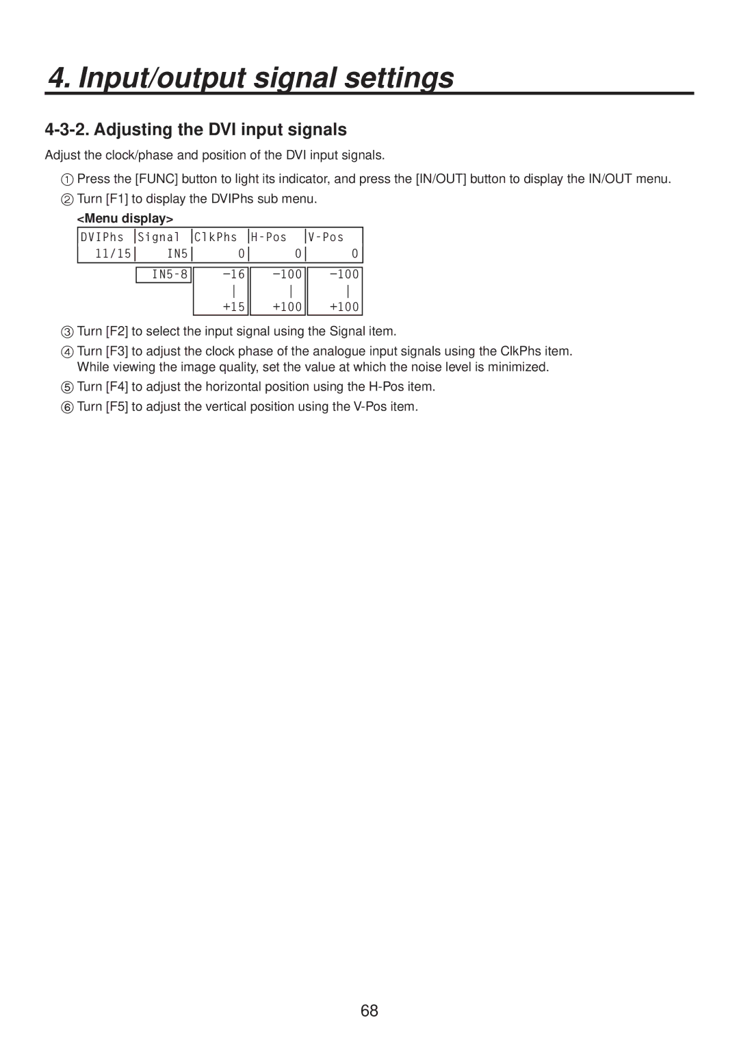 Panasonic AV-HS400AE manual Adjusting the DVI input signals 