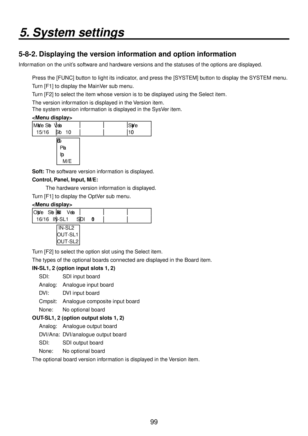 Panasonic AV-HS400AE manual Displaying the version information and option information, Control, Panel, Input, M/E 