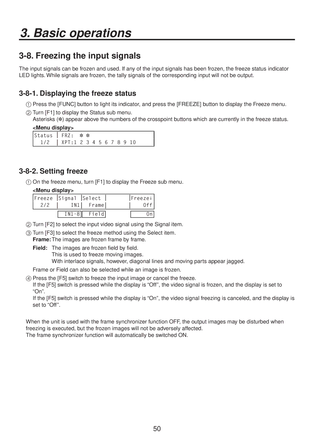 Panasonic AV-HS400AN manual Freezing the input signals, Displaying the freeze status, Setting freeze 