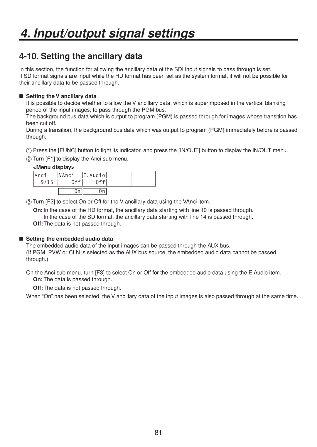 Panasonic AV-HS400AN manual Setting the ancillary data,  Setting the V ancillary data,  Setting the embedded audio data 