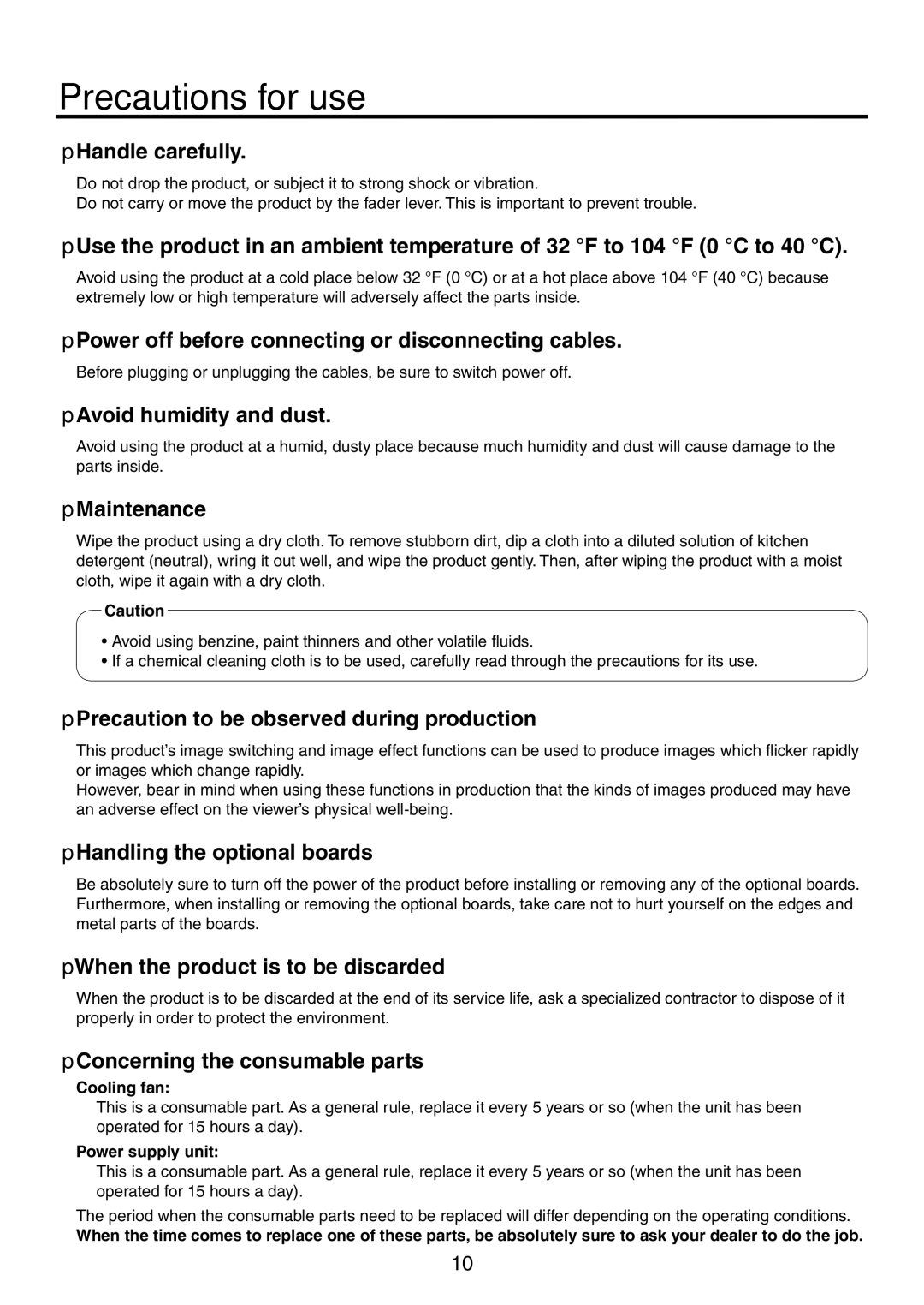 Panasonic AV-HS450N manual Precautions for use 