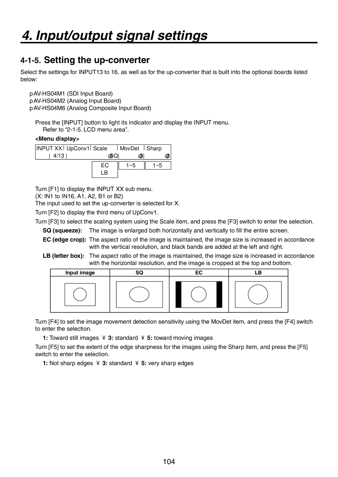 Panasonic AV-HS450N manual Setting the up-converter, Input image 