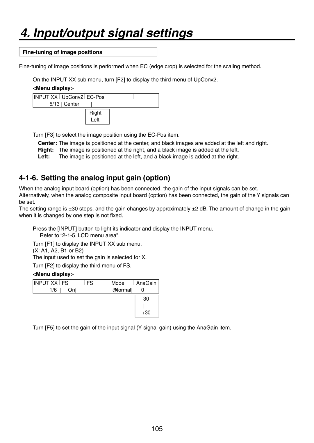 Panasonic AV-HS450N manual Setting the analog input gain option, Fine-tuning of image positions 