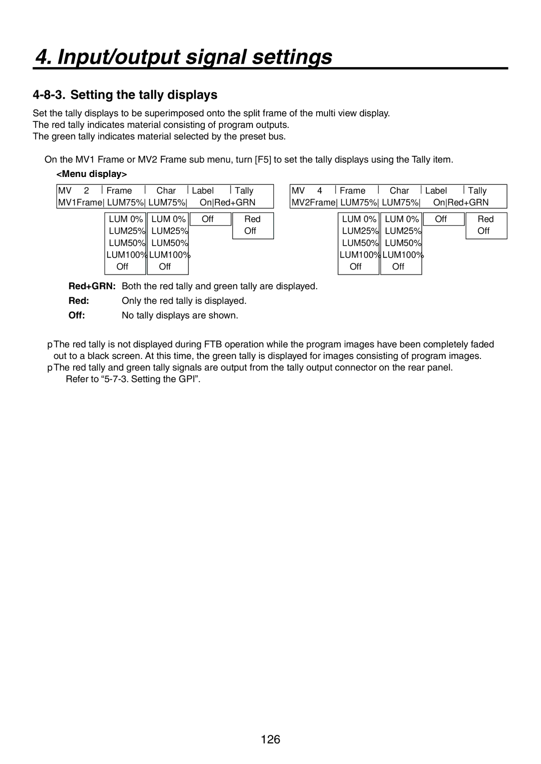 Panasonic AV-HS450N manual Setting the tally displays 