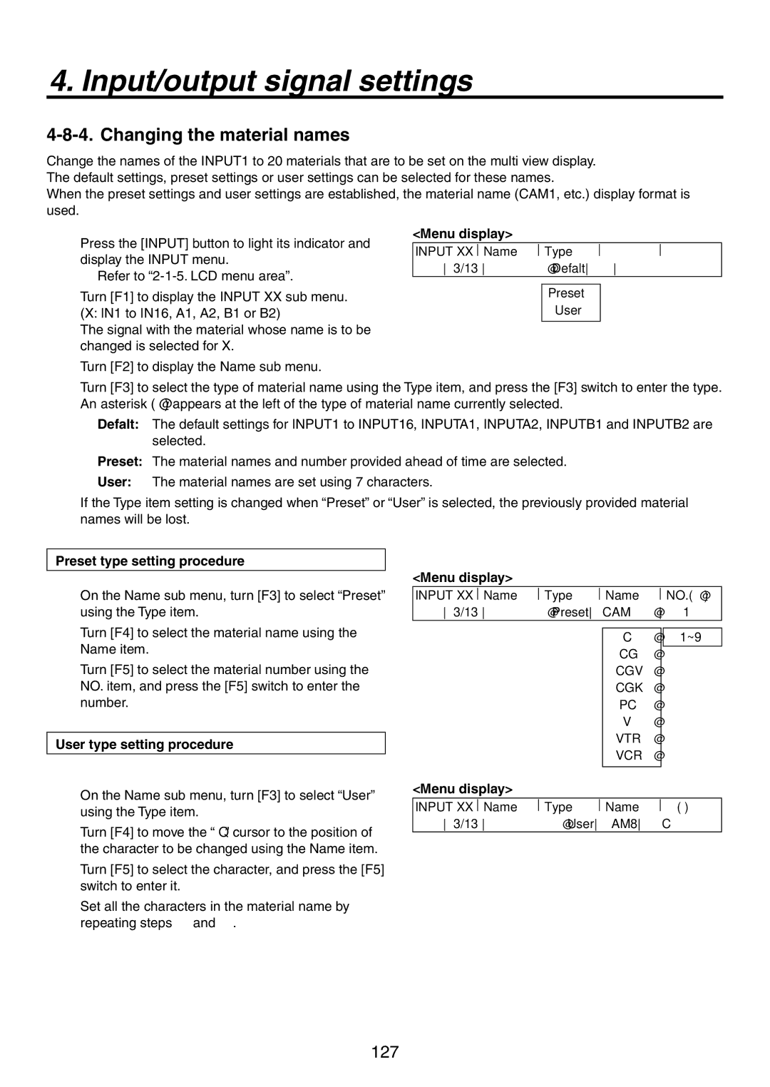 Panasonic AV-HS450N manual Changing the material names, Preset type setting procedure, User type setting procedure 