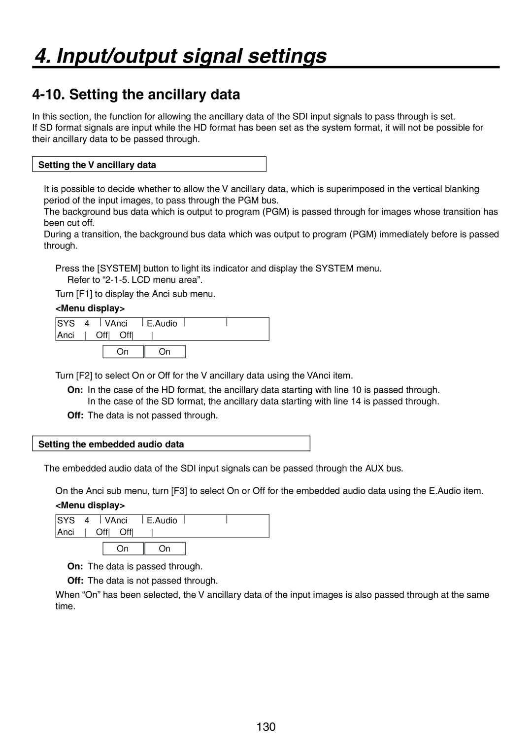 Panasonic AV-HS450N manual Setting the ancillary data, Setting the V ancillary data, Setting the embedded audio data 