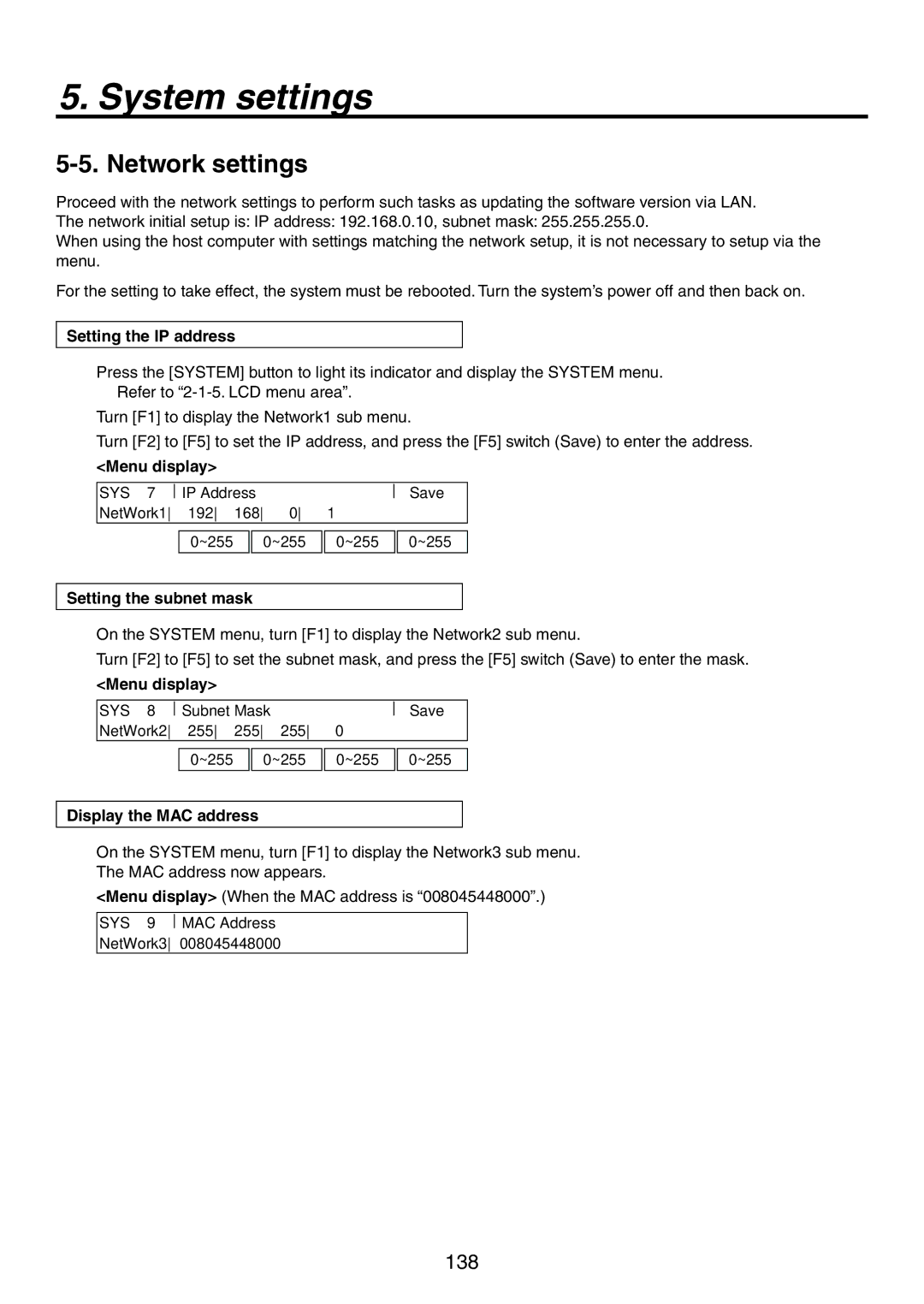 Panasonic AV-HS450N manual Network settings, Setting the IP address, Setting the subnet mask, Display the MAC address 