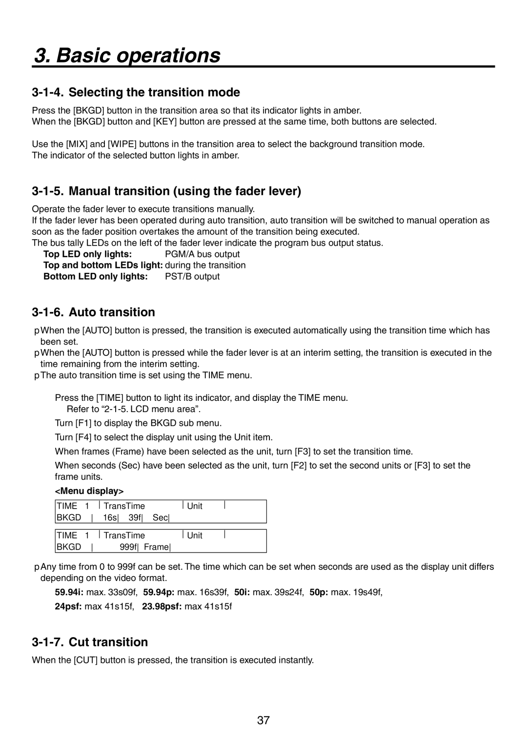 Panasonic AV-HS450N manual Selecting the transition mode, Manual transition using the fader lever, Auto transition 