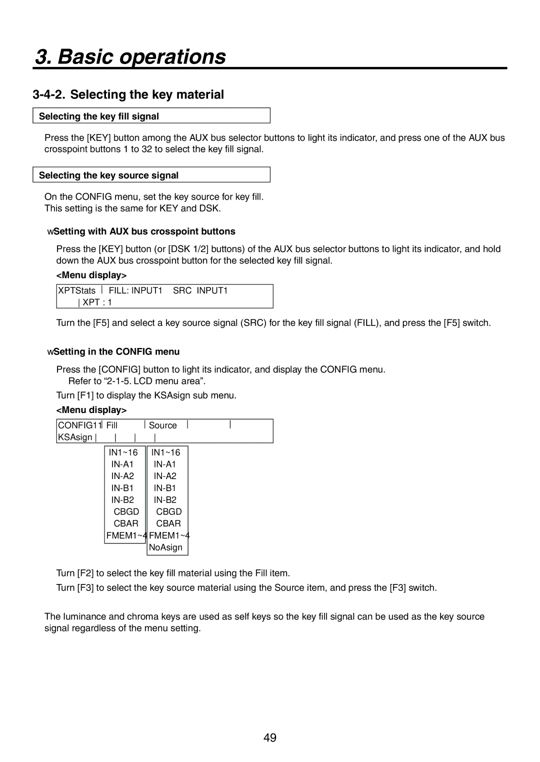 Panasonic AV-HS450N manual Selecting the key material, Selecting the key fill signal, Selecting the key source signal 