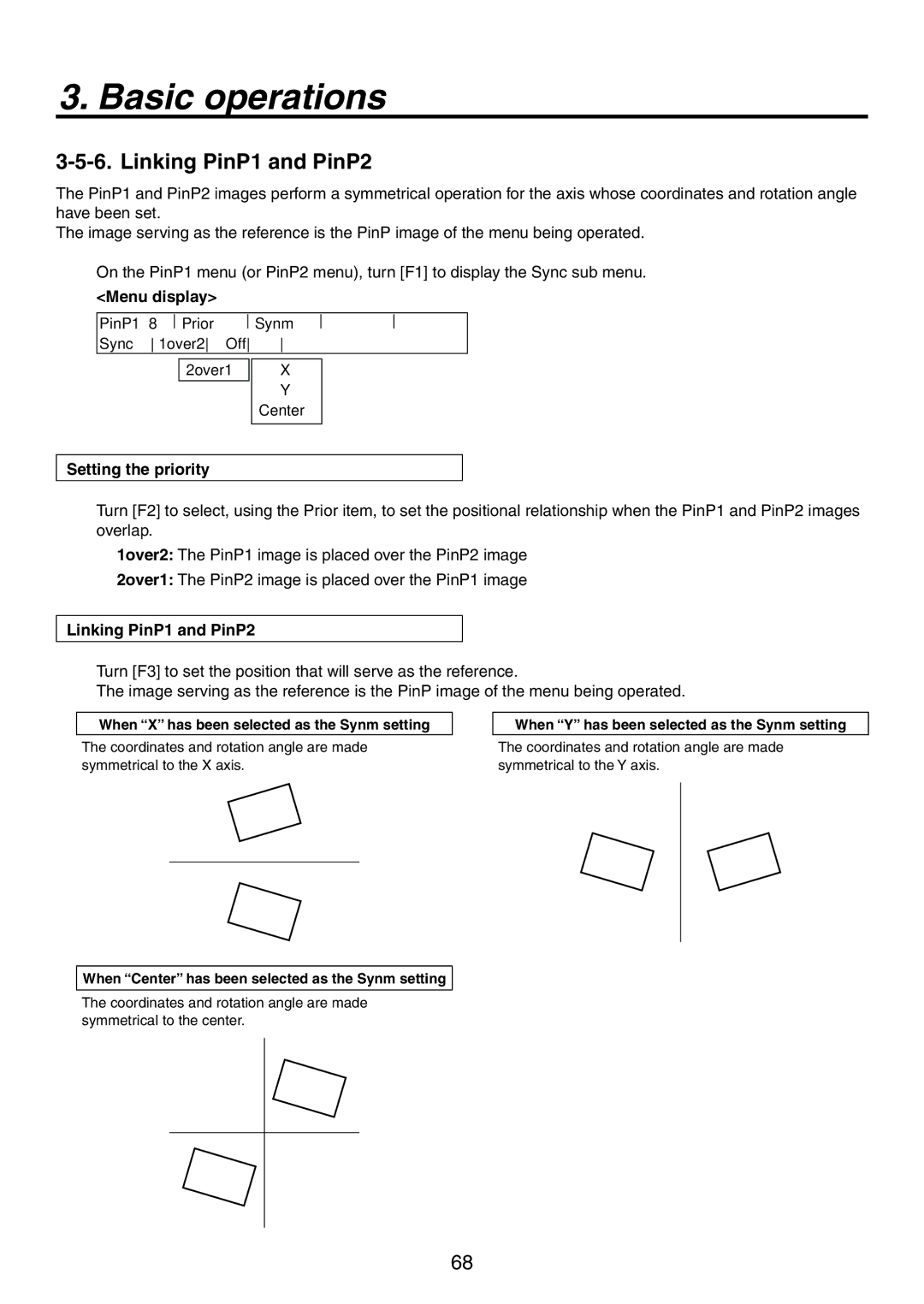 Panasonic AV-HS450N manual Linking PinP1 and PinP2, Setting the priority 