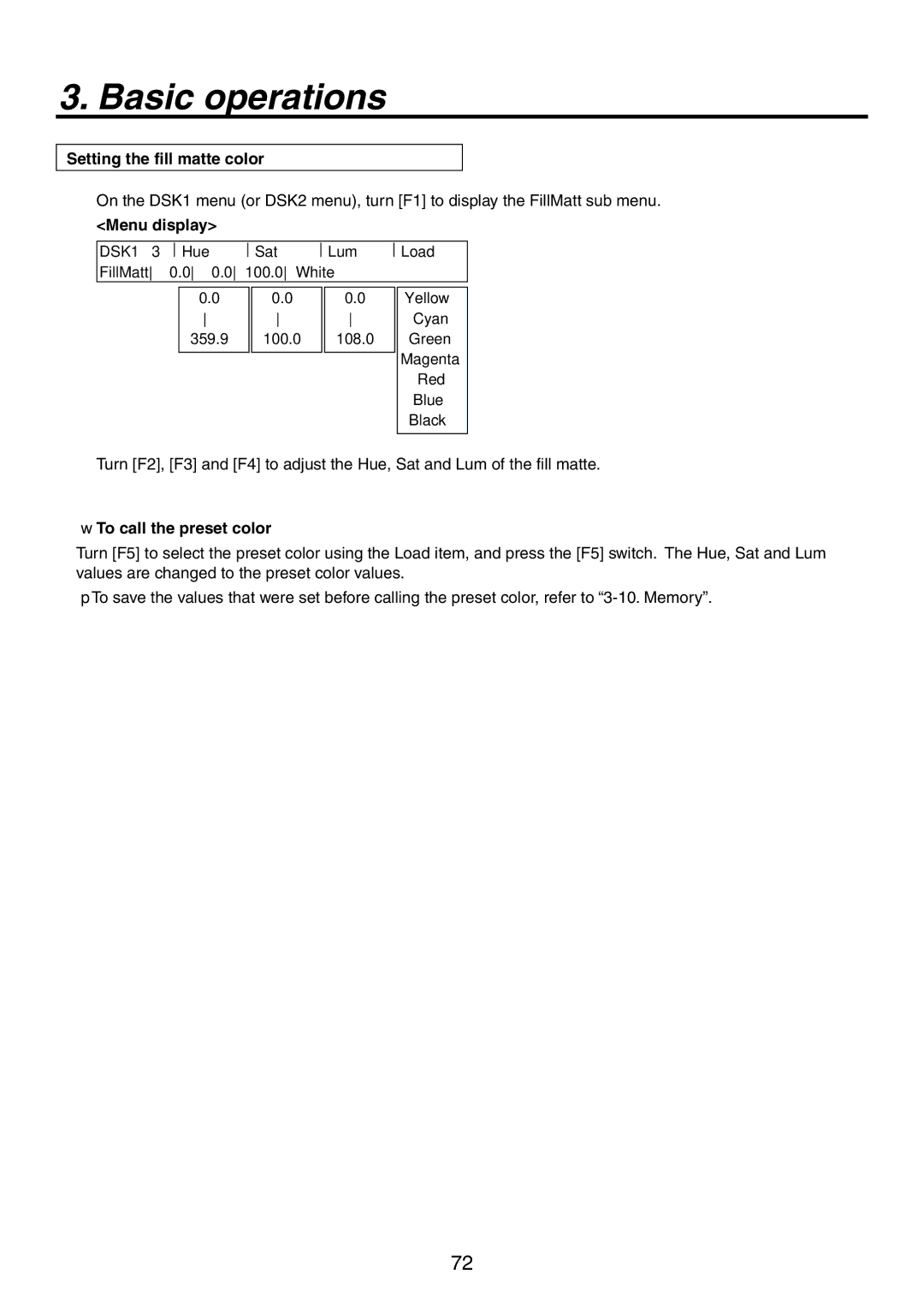 Panasonic AV-HS450N manual Setting the fill matte color,  To call the preset color 