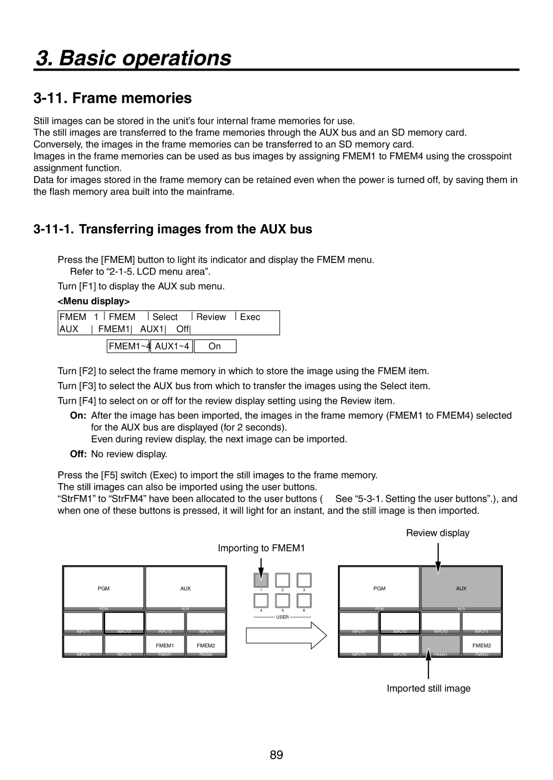 Panasonic AV-HS450N manual Frame memories, Transferring images from the AUX bus 