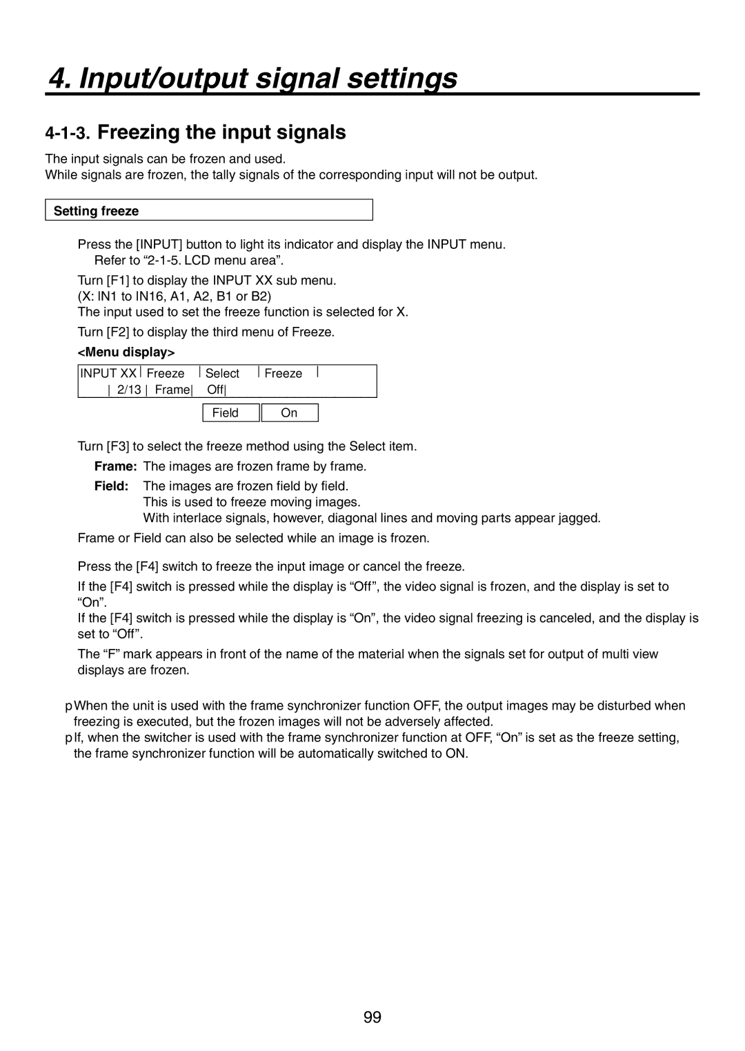 Panasonic AV-HS450N manual Freezing the input signals, Setting freeze 